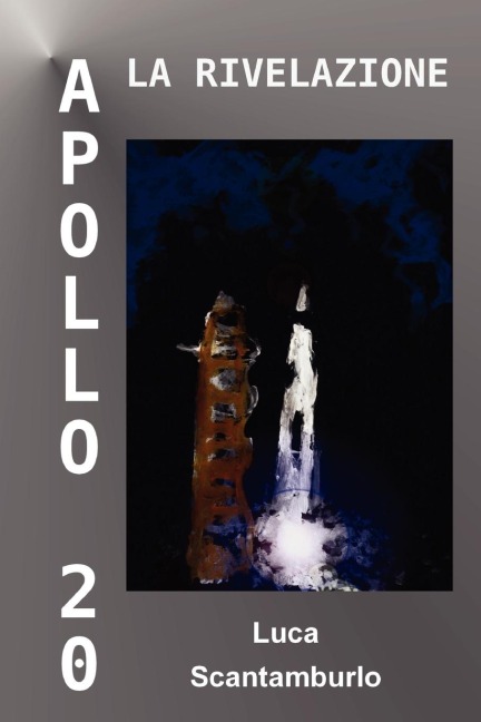 Apollo 20. La rivelazione