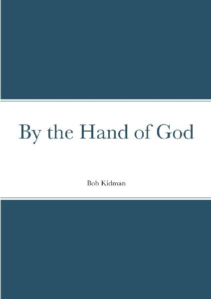 By the Hand of God