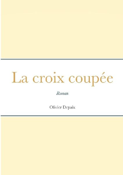 La croix coupée