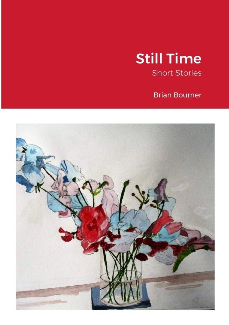 Still Time: Short Stories
