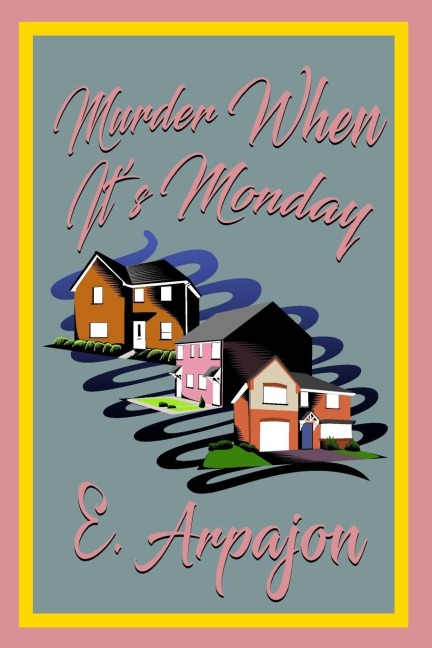 Murder When Its Monday