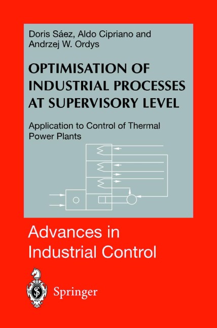 Optimisation of Industrial Processes at Supervisory Level: Application to Control of Thermal Power Plants