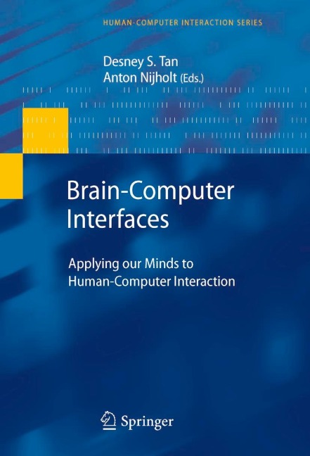 Brain-Computer Interfaces: Applying our Minds to Human-Computer Interaction