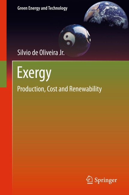Exergy: Production, Cost and Renewability
