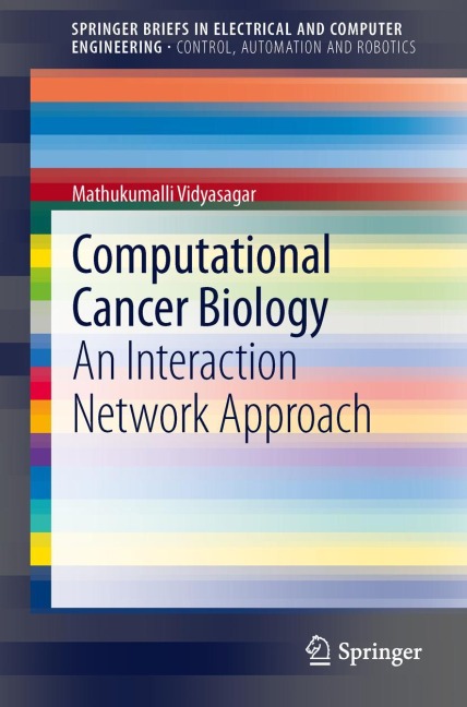 Computational Cancer Biology: An Interaction Network Approach