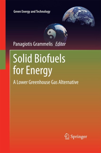 Solid Biofuels for Energy: A Lower Greenhouse Gas Alternative