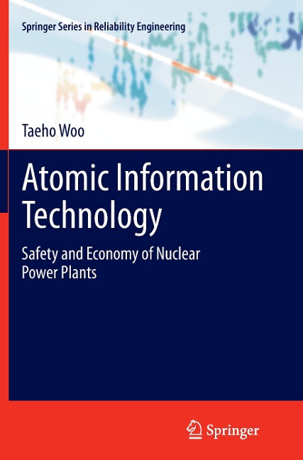 Atomic Information Technology: Safety and Economy of Nuclear Power Plants
