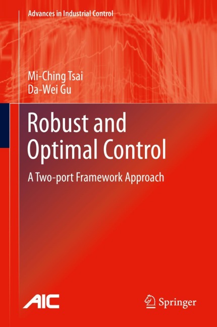 Robust and Optimal Control: A Two-port Framework Approach