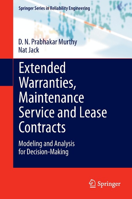 Extended Warranties, Maintenance Service and Lease Contracts: Modeling and Analysis for Decision-Making