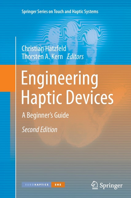 Engineering Haptic Devices: A Beginners Guide