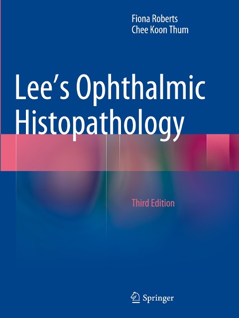 Lees Ophthalmic Histopathology