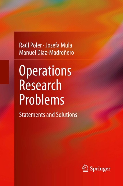 Operations Research Problems: Statements and Solutions