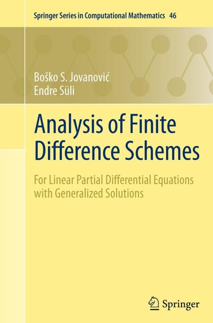 Analysis of Finite Difference Schemes: For Linear Partial Differential Equations with Generalized Solutions