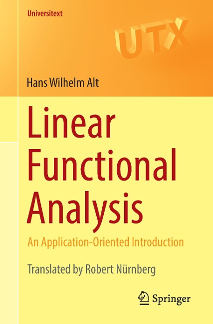 Linear Functional Analysis: An Application-Oriented Introduction