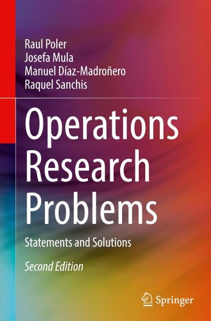 Operations Research Problems: Statements and Solutions