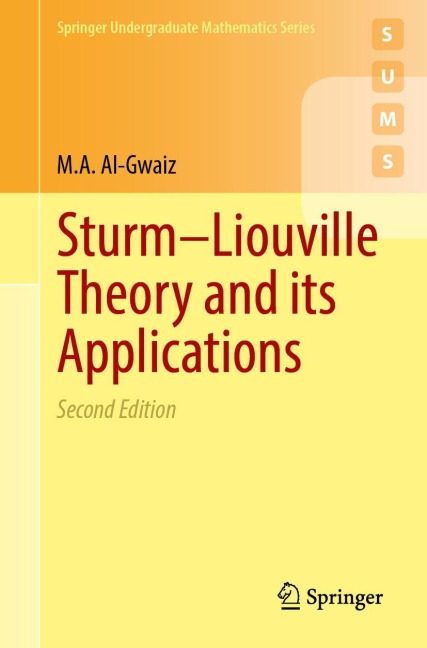 Sturm-Liouville Theory and its Applications