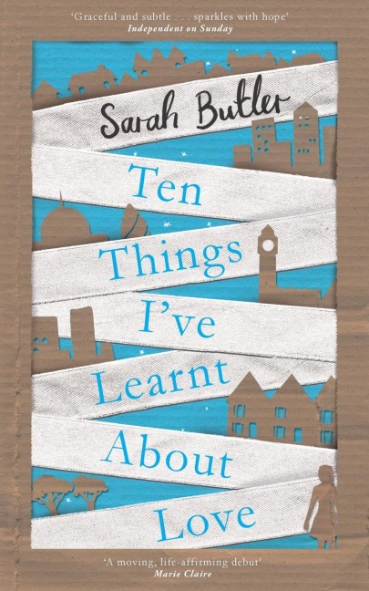 Ten Things Ive Learnt About Love
