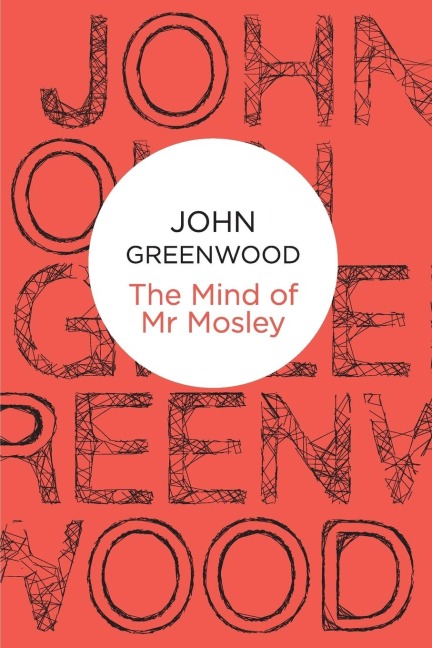 The Mind of Mr Mosley