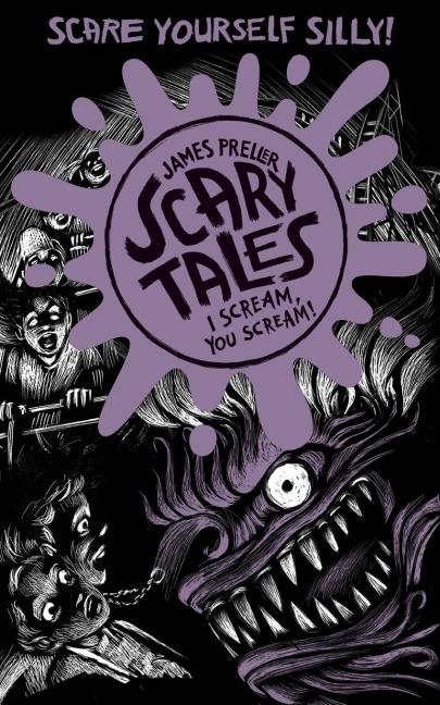 I Scream, You Scream (Scary Tales 2)