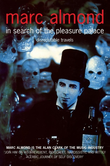 In Search of the Pleasure Palace: Disreputable Travels
