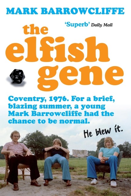 The Elfish Gene: Dungeons, Dragons And Growing Up Strange