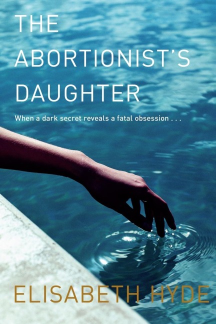 The Abortionists Daughter