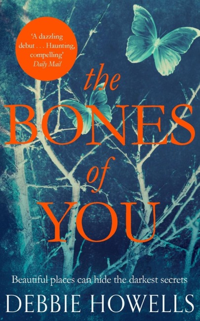 The Bones of You: A Richard and Judy Book Club Selection