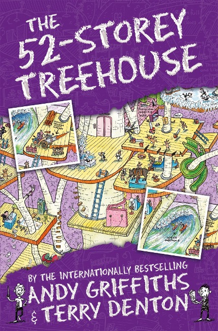 The 52-Storey Treehouse: The Treehouse Books 05