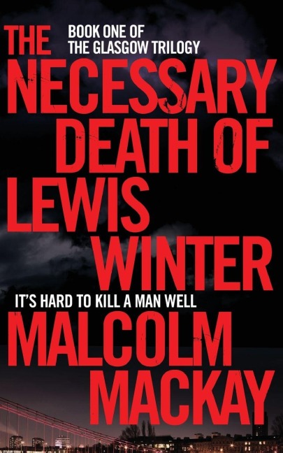 The Necessary Death of Lewis Winter