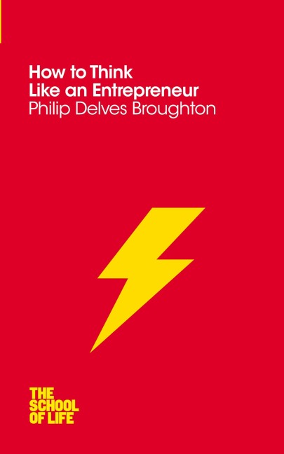 How to Think Like an Entrepreneur