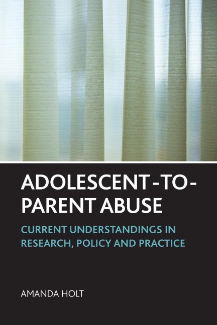 Adolescent-to-parent abuse