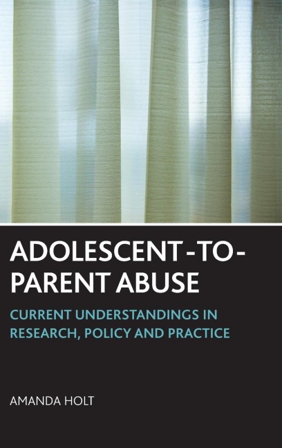 Adolescent-to-parent abuse