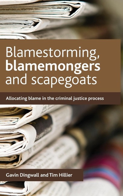 Blamestorming, blamemongers and scapegoats