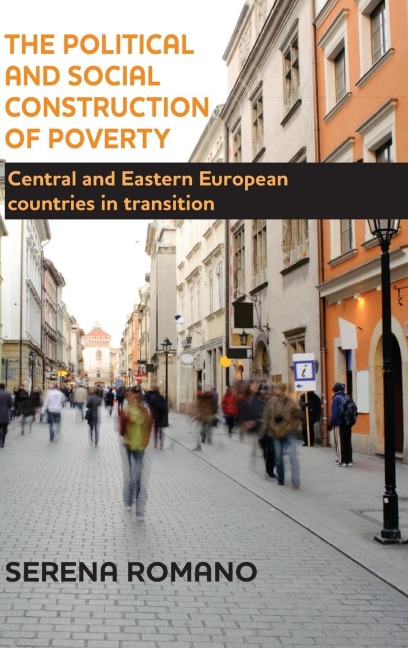 The political and social construction of poverty