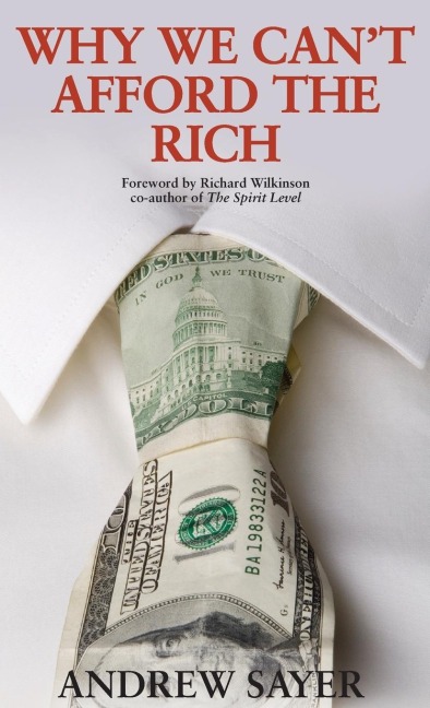 Why we cant afford the rich