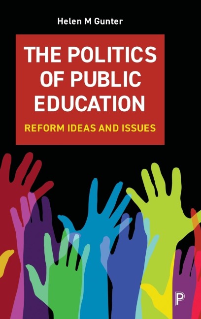 The politics of public education: Reform ideas and issues