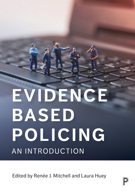 Evidence based policing: An introduction