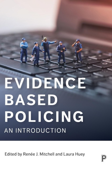 Evidence based policing: An introduction