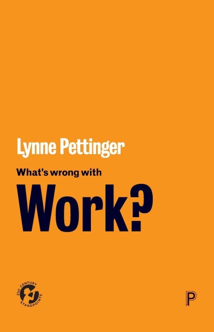 Whats Wrong with Work?