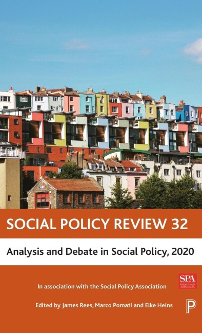 Social Policy Review 32: Analysis and Debate in Social Policy, 2020