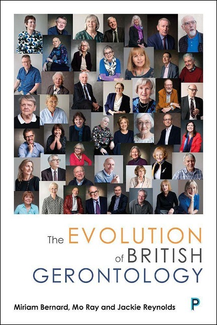 The Evolution of British Gerontology: Personal Perspectives and Historical Developments