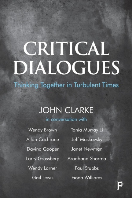 Critical Dialogues: Thinking Together in Turbulent Times