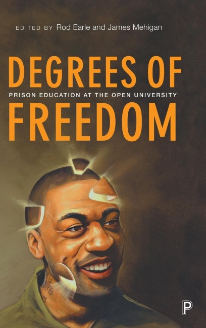 Degrees of Freedom: Prison Education at The Open University