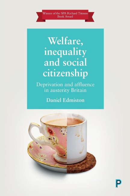 Welfare, Inequality and Social Citizenship: Welfare, Inequality and Social Citizenship