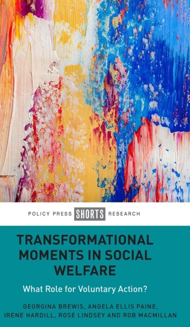 Transformational Moments in Social Welfare: What Role for Voluntary Action?