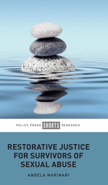 Restorative Justice for Survivors of Sexual Abuse