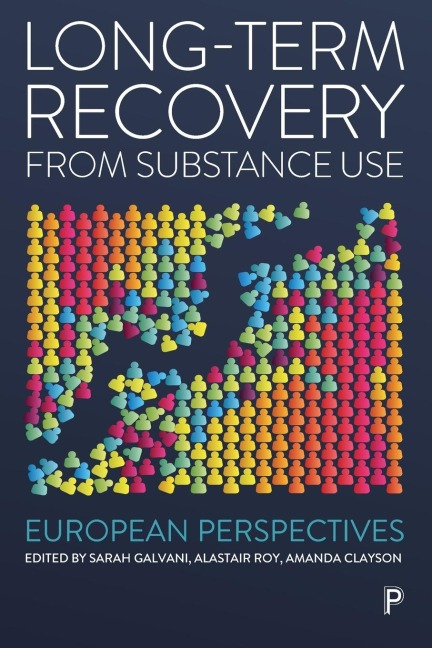 Long-Term Recovery from Substance Use: European Perspectives