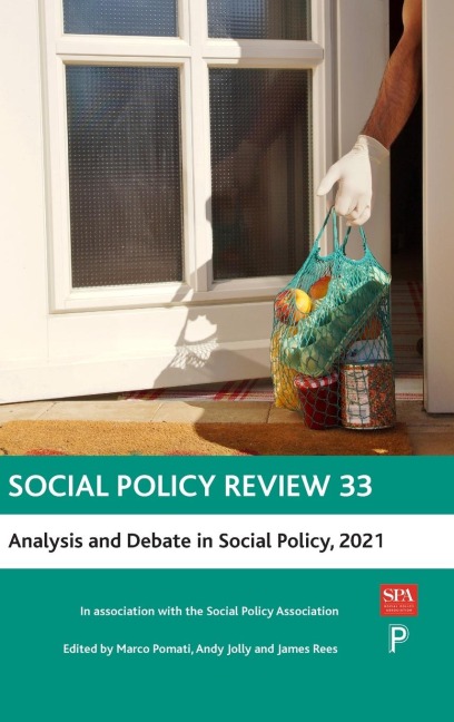 Social Policy Review 33: Analysis and Debate in Social Policy, 2021