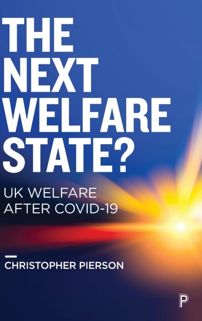 Next Welfare State?: UK Welfare after COVID-19