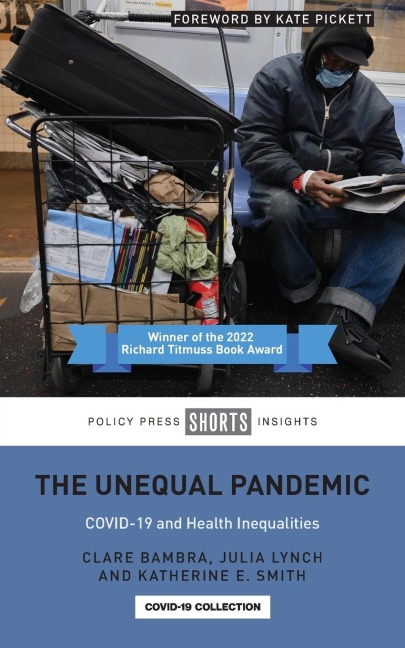 Unequal Pandemic: COVID-19 and Health Inequalities